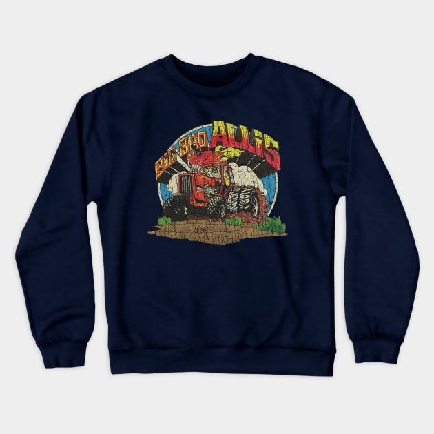 Big Bad Allis Tractor 1981 Crewneck Sweatshirt by JCD666